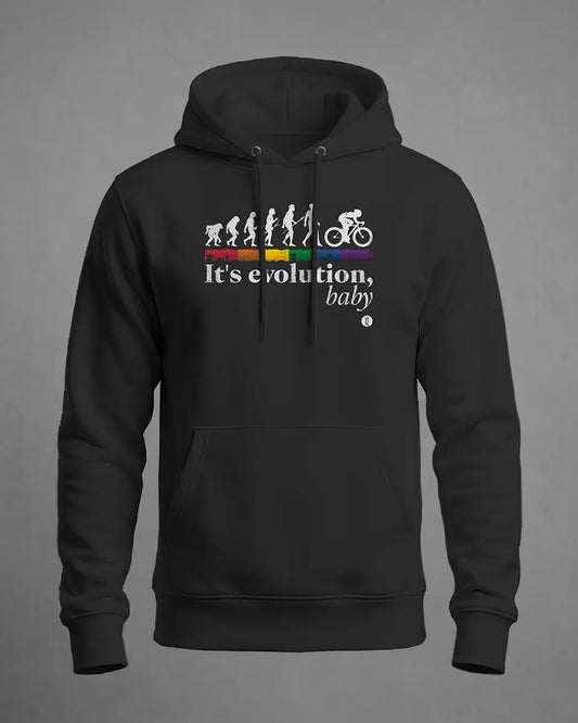 Hoodie It's evolution, baby