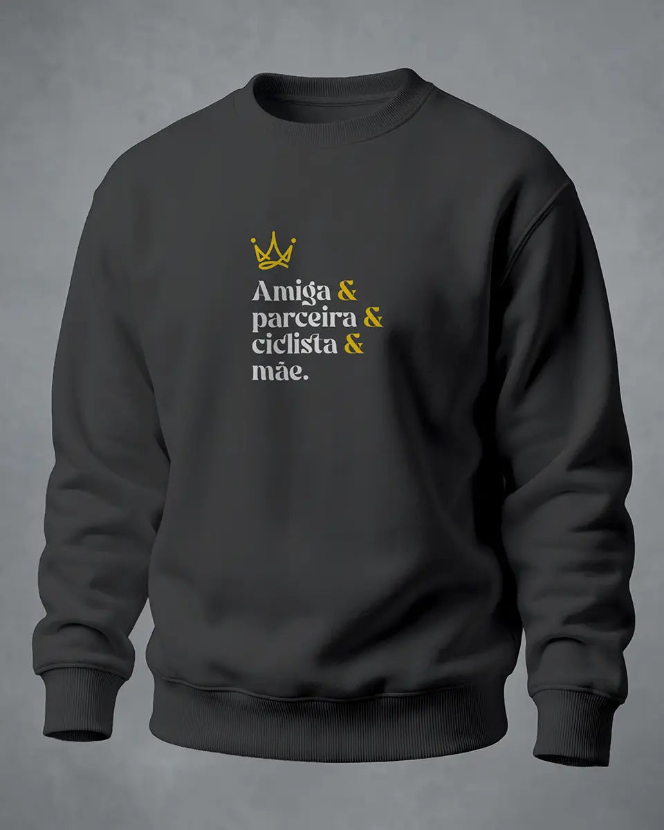 Sweatshirt Amiga & parceira & ciclista & mãe