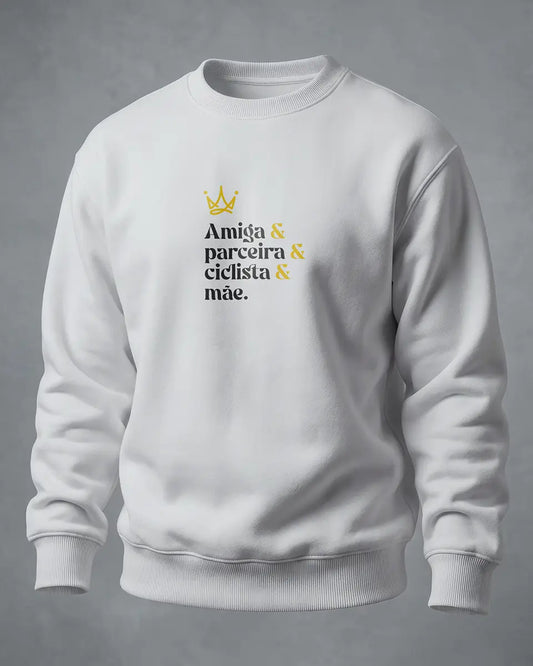 Sweatshirt Amiga & parceira & ciclista & mãe