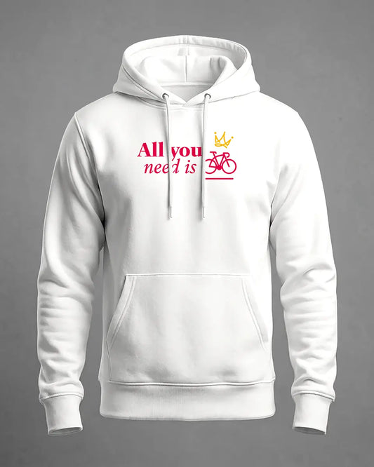 Hoodie All you need is bike